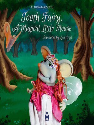 cover image of Tooth Fairy. a Magical Mouse